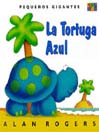 La  Tortuga Azul